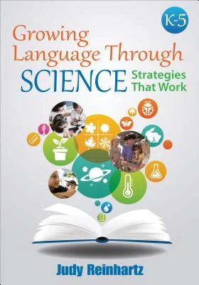 Growing Language Through Science, K-5: Strategies That Work – Reinhartz – boek cover