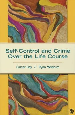 Self-Control and Crime Over the Life Course – boek cover