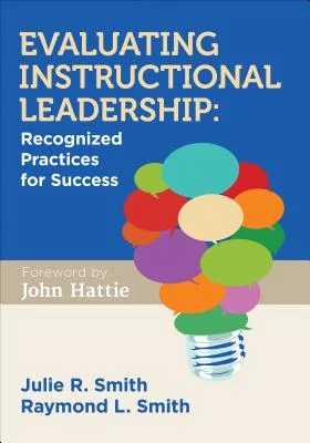 Evaluating Instructional Leadership: Recognized Practices for Success – Smith – boek cover