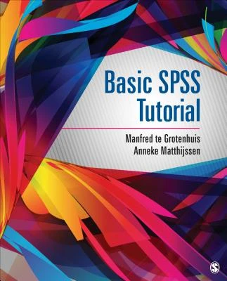 Basic SPSS Tutorial – Manfred te Grotenhuis – boek cover