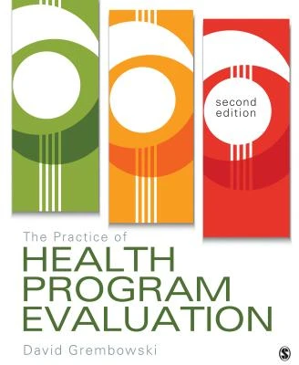 The Practice of Health Program Evaluation – Grembowski – boek cover