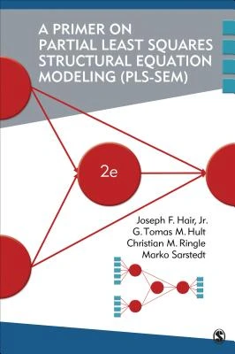 A Primer on Partial Least Squares Structural Equation Modeling (PLS-SEM) – Hair, Joe – boek cover