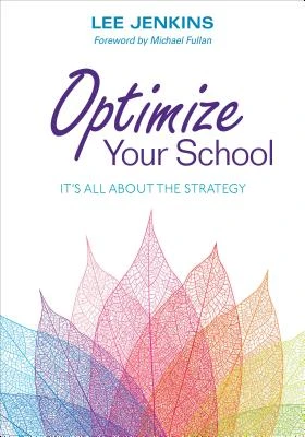 Optimize Your School: It's All About the Strategy – Jenkins – boek cover