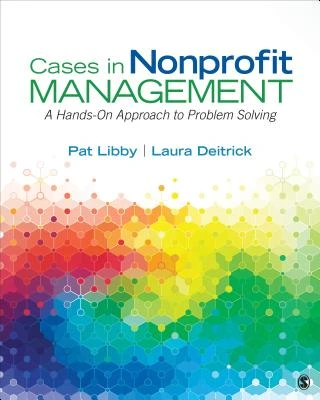 Cases in Nonprofit Management: A Hands-On Approach to Problem Solving – Libby – boek cover