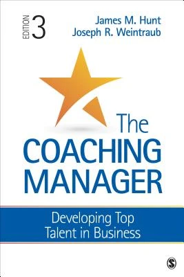 The Coaching Manager: Developing Top Talent in Business – boek cover