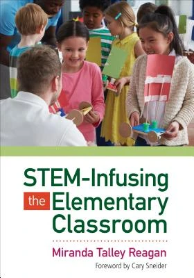 STEM-Infusing the Elementary Classroom – Reagan – boek cover