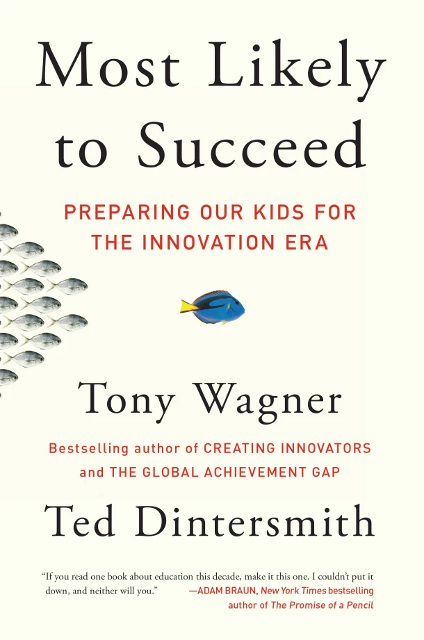 Most Likely to Succeed – Tony Wagner – boek cover