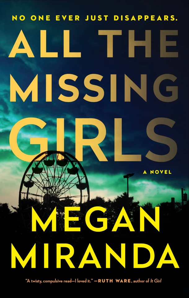 All the Missing Girls – Megan Miranda – boek cover