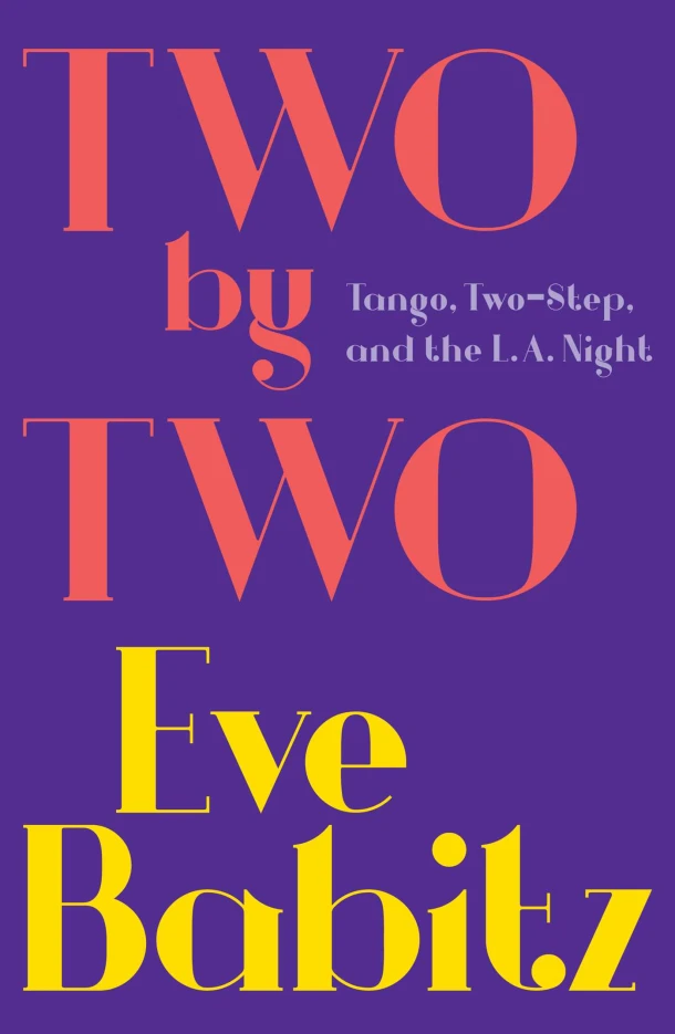 Two by Two – Eve Babitz – boek cover