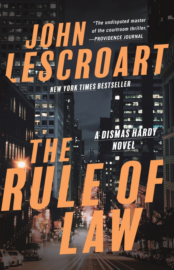 The Rule of Law – John Lescroart – boek cover