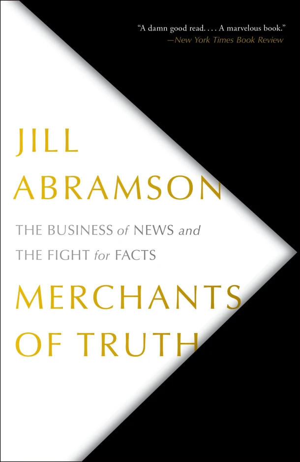 Merchants of Truth – Jill Abramson – boek cover