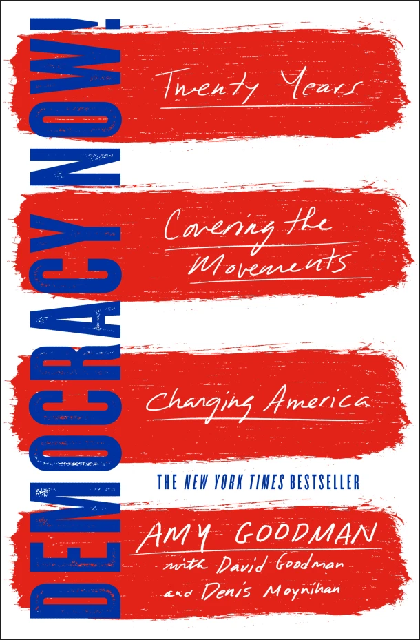 Democracy Now! – Amy Goodman – boek cover