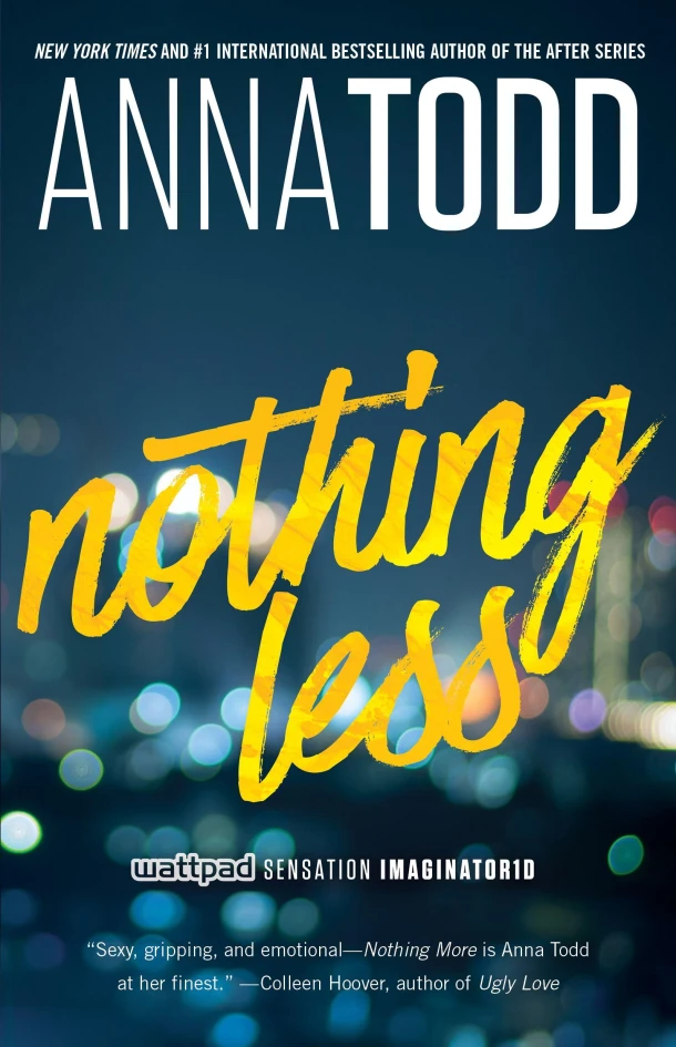 Nothing Less – Anna Todd – boek cover