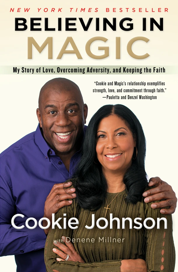 Believing in Magic: My Story of Love, Overcoming Adversity, and Keeping the Faith – Cookie Johnson – boek cover