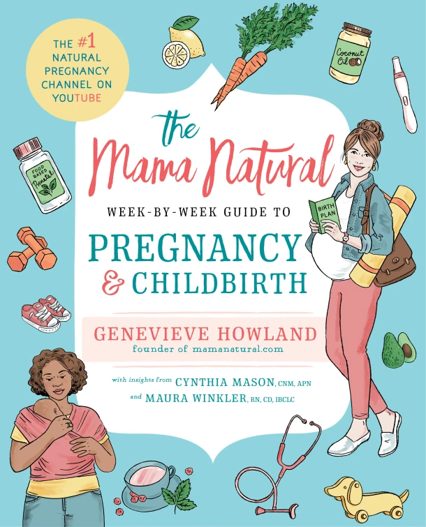 The Mama Natural Week-by-Week Guide to Pregnancy and Childbirth – Genevieve Howland – boek cover