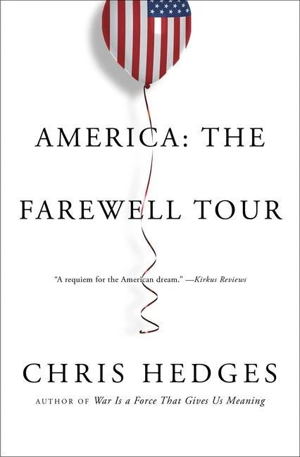 America: The Farewell Tour – Chris Hedges – boek cover