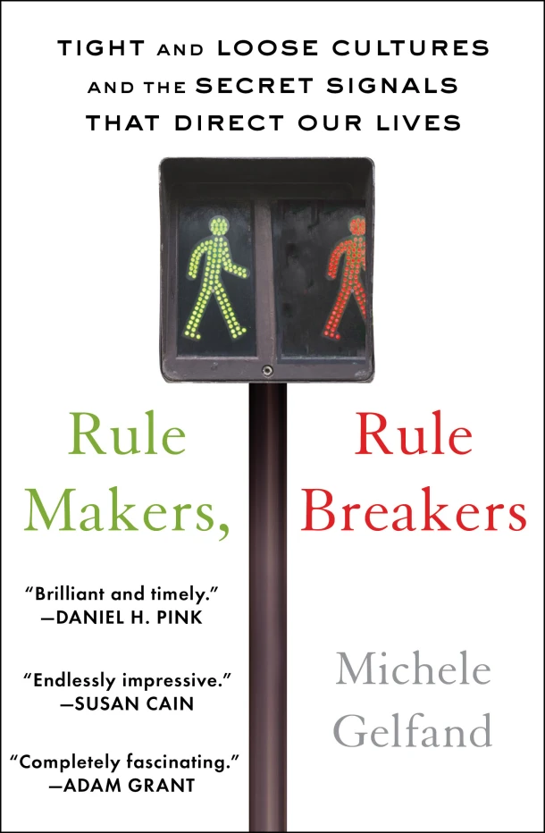 Rule Makers, Rule Breakers – Michele Gelfand – boek cover