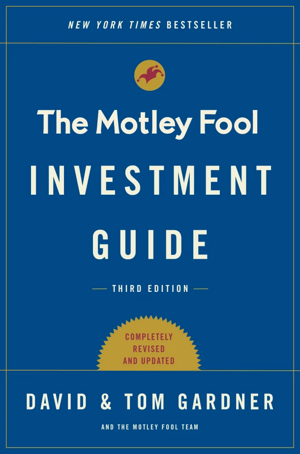 The Motley Fool Investment Guide: Third Edition – Tom Gardner – boek cover