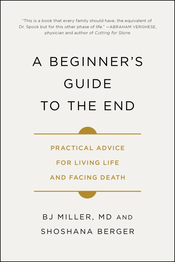 Miller, B: Beginner's Guide to the End – Bj Miller – boek cover