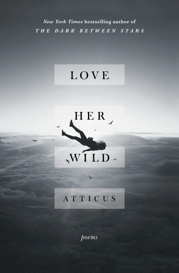 Love Her Wild – Atticus – boek cover
