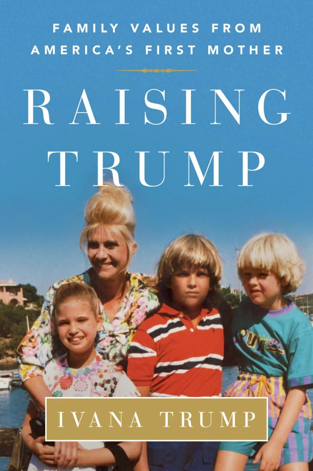 Raising Trump – Ivana Trump – boek cover