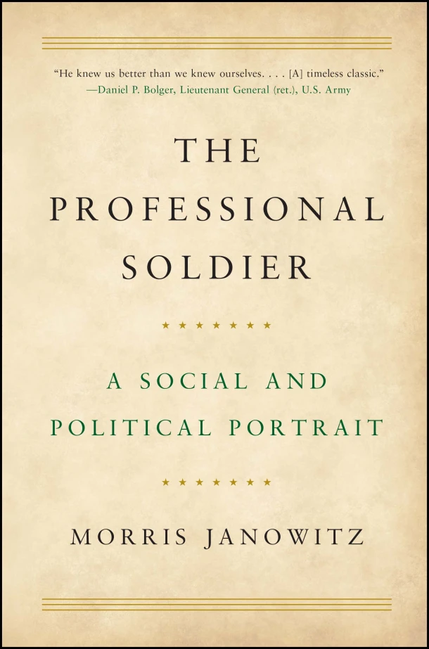 The Professional Soldier – Morris Janowitz – boek cover