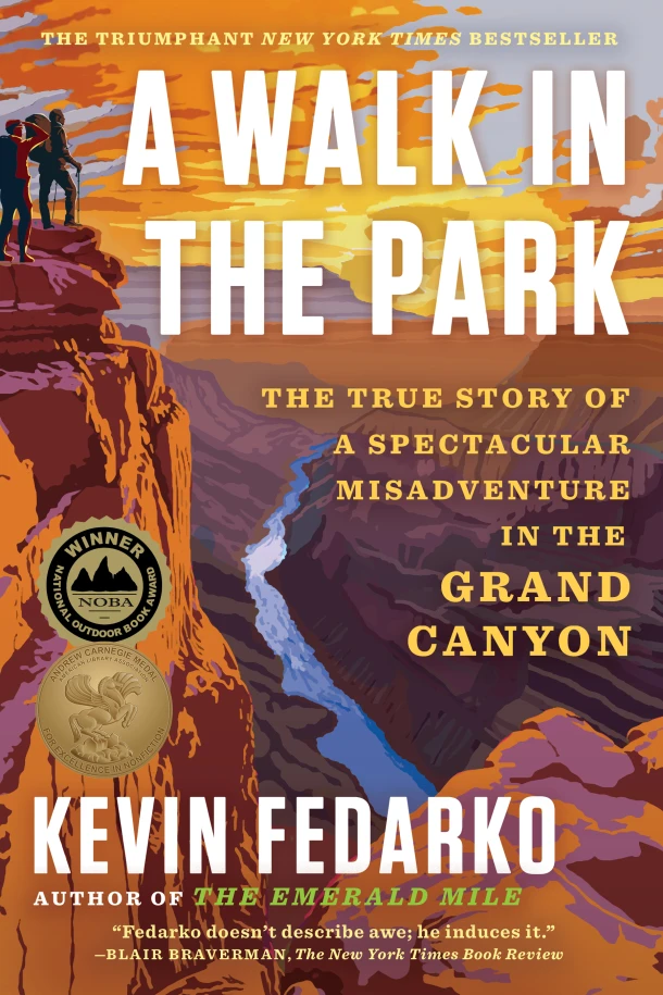 A Walk in the Park – Kevin Fedarko – boek cover