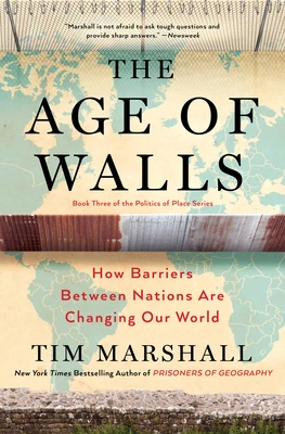 The Age of Walls – Tim Marshall – boek cover
