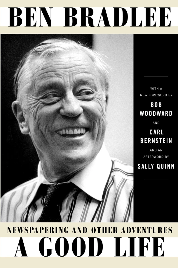 A Good Life – Ben Bradlee – boek cover