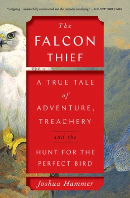 The Falcon Thief – Joshua Hammer – boek cover