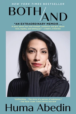 Abedin, H: Both/And – Huma Abedin – boek cover