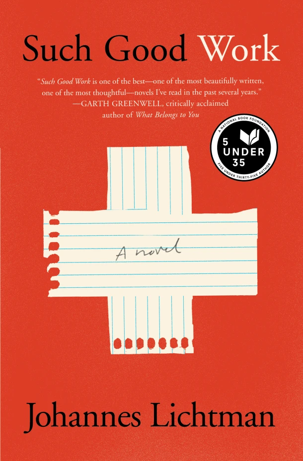 Such Good Work – Johannes Lichtman – boek cover