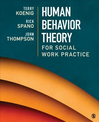 Human Behavior Theory for Social Work Practice – Koenig, Terry L. (Lea) – boek cover