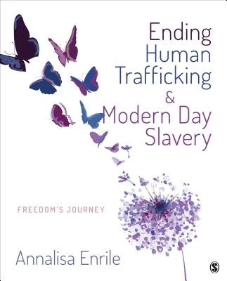 Ending Human Trafficking and Modern-Day Slavery: Freedom's Journey – boek cover
