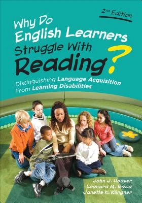 Why Do English Learners Struggle With Reading?: Distinguishing Language Acquisition From Learning Disabilities – Hoover – boek cover