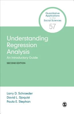 Understanding Regression Analysis: An Introductory Guide – Schroeder – boek cover
