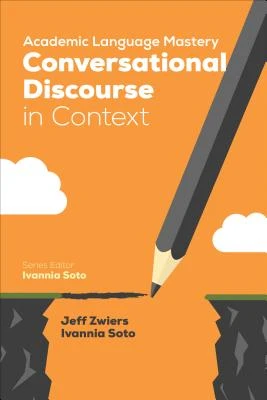 Academic Language Mastery: Conversational Discourse in Context – Zwiers – boek cover