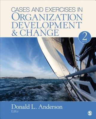 Cases and Exercises in Organization Development & Change – Anderson – boek cover
