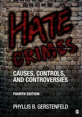 Hate Crimes: Causes, Controls, and Controversies – Gerstenfeld – boek cover