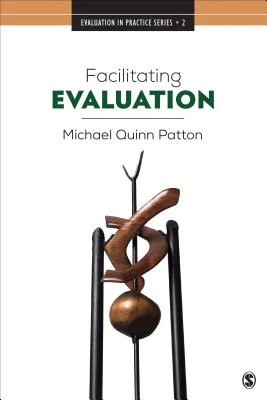 Facilitating Evaluation: Principles in Practice – Patton – boek cover