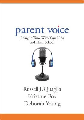 Parent Voice: Being in Tune With Your Kids and Their School – boek cover