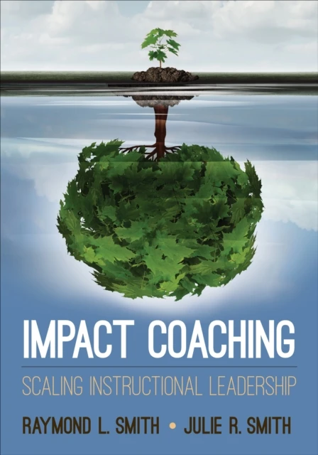 Impact Coaching: Scaling Instructional Leadership – Smith – boek cover