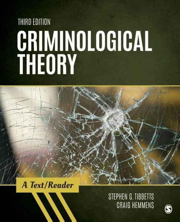 Criminological Theory: A Text/Reader – Tibbetts – boek cover