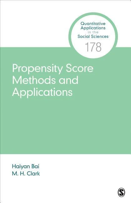 Propensity Score Methods and Applications – Bai – boek cover