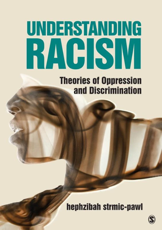 Understanding Racism – Strmic-Pawl, Hephzibah – boek cover