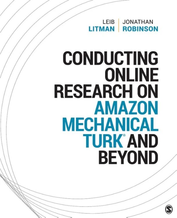 Conducting Online Research on Amazon Mechanical Turk and Beyond – Litman, Leib – boek cover