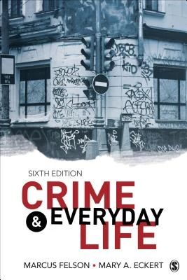 Crime and Everyday Life – Felson, Marcus – boek cover