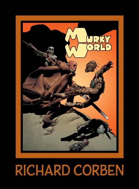 Murky World – Richard Corben – boek cover