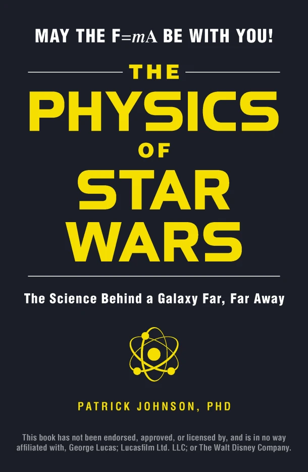The Physics of Star Wars – Patrick Johnson – boek cover