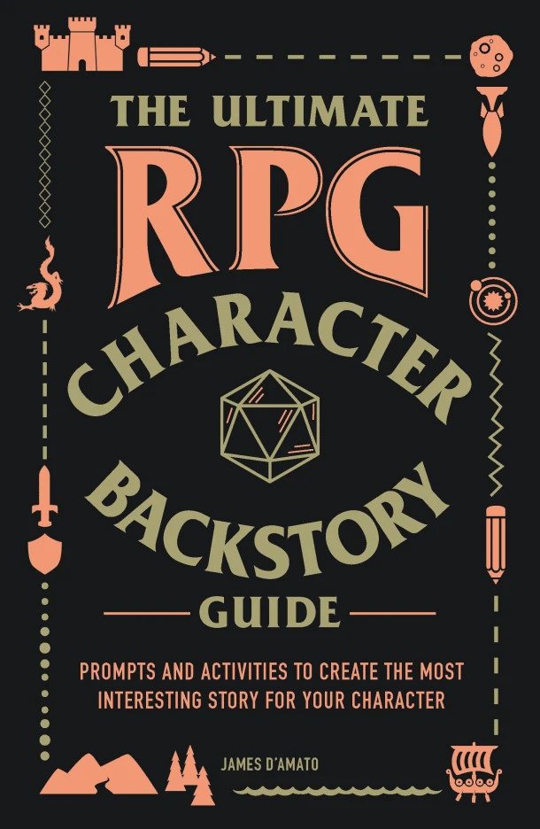 The Ultimate RPG Character Backstory Guide – James D¿Amato – boek cover